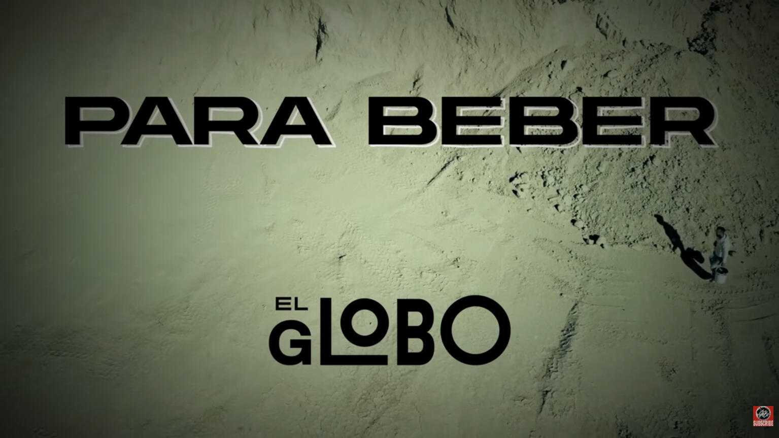 Para Beber - El Globo
